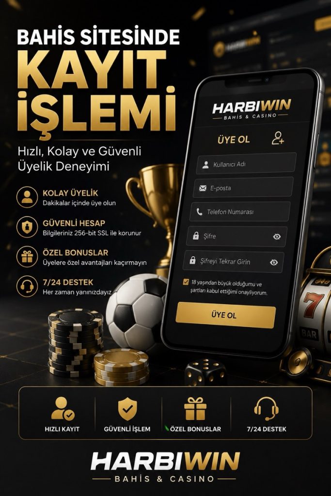 Bahis sitesinde kayıt Harbiwin